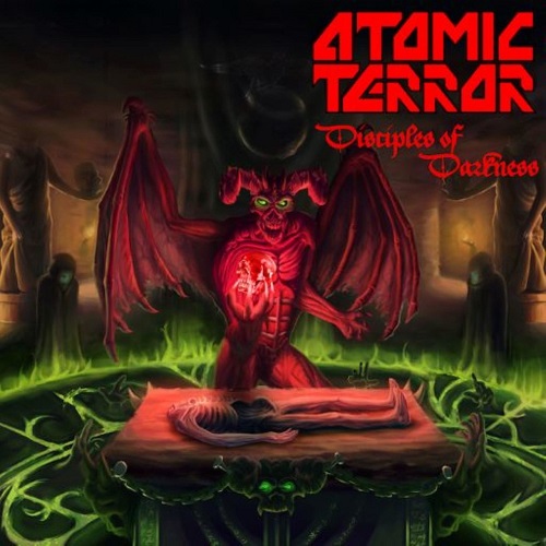  Atomic Terror - Disciples Of Darkness (2022)