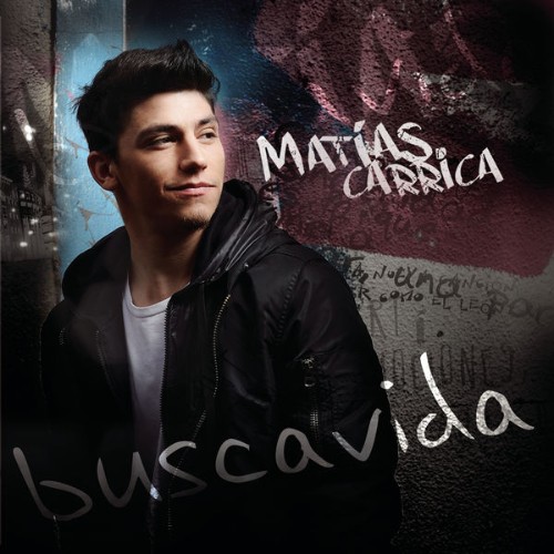 Matías Carrica - Buscavida (2015) [16B-44 1kHz]