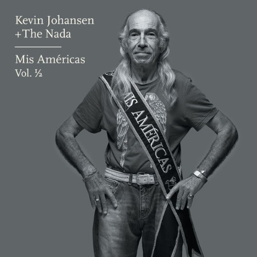 Kevin Johansen - Kevin Johansen + The Nada Mis Américas, Vol  12 (2016) [16B-44 1kHz]