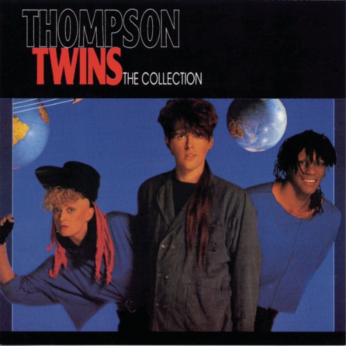 Thompson Twins - The Collection (1993) [16B-44 1kHz]