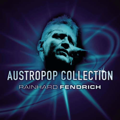Rainhard Fendrich - Austropop Collection - Rainhard Fendrich (1996) [16B-44 1kHz]