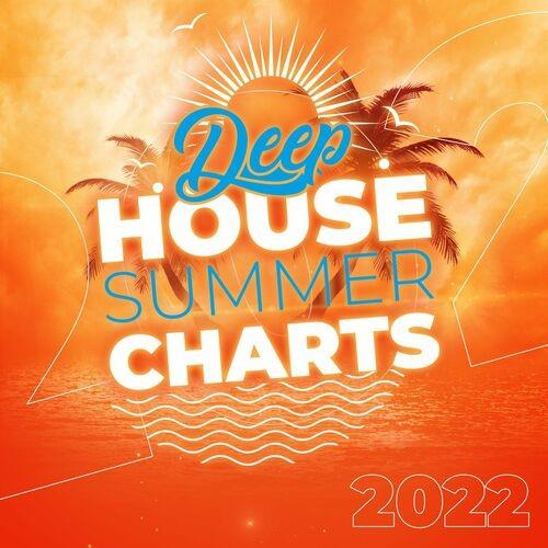 Deep House Summer Charts 2022 (2022)