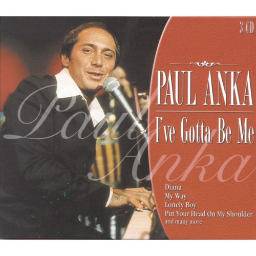 Paul Anka - I've Gotta Be Me (2001) [16B-44 1kHz]