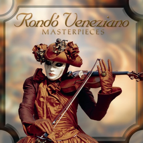 Rondò Veneziano - Masterpieces (2005) [16B-44 1kHz]