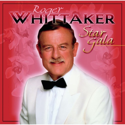 Roger Whittaker - Star Gala (1996) [16B-44 1kHz]