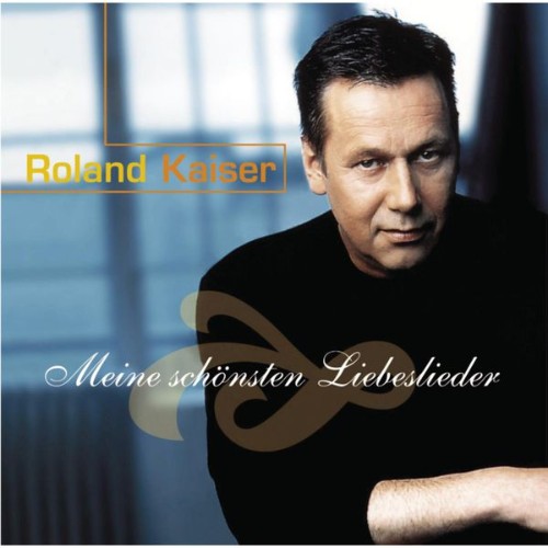Roland Kaiser - Meine schönsten Liebeslieder (2010) [16B-44 1kHz]
