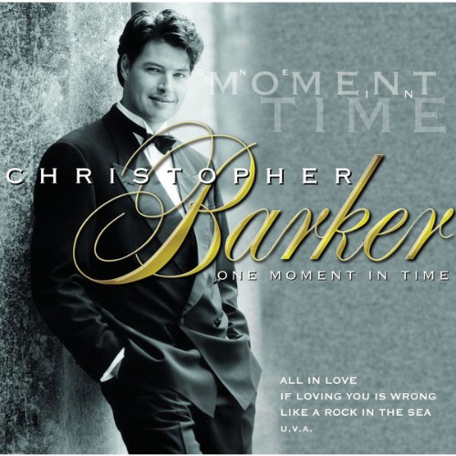 Christopher Barker - One Moment in Time (2000) [16B-44 1kHz]
