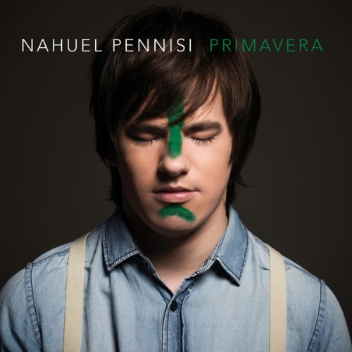 Nahuel Pennisi - Primavera (2015) [16B-44 1kHz]