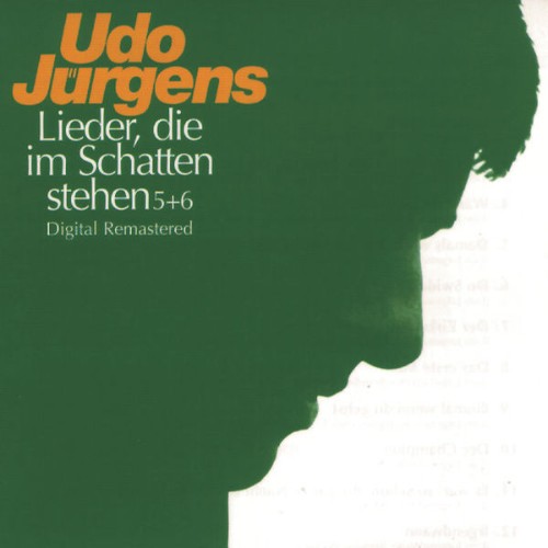 Udo Jürgens - Lieder, die im Schatten stehen 5 & 6 (1998) [16B-44 1kHz]
