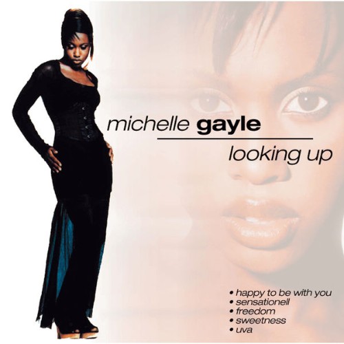 Michelle Gayle - Looking Up (2000) [16B-44 1kHz]