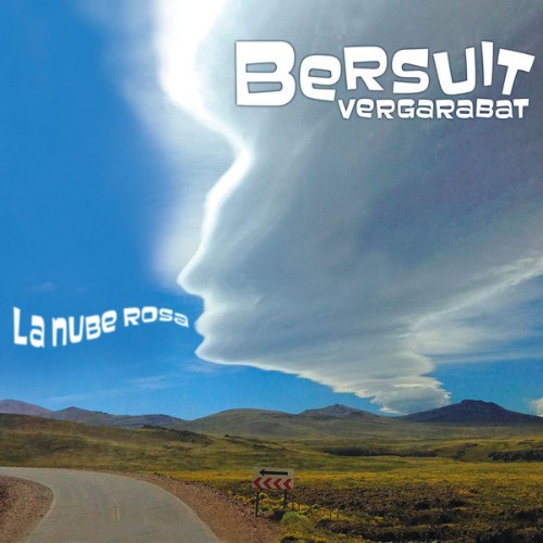 Bersuit Vergarabat - La Nube Rosa (2016) [16B-44 1kHz]
