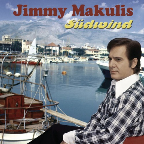 Jimmy Makulis - Südwind (2005) [16B-44 1kHz]
