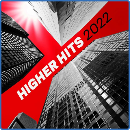 Higher - Hits 2022 (2022)