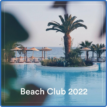 Beach Club 2022 (2022)