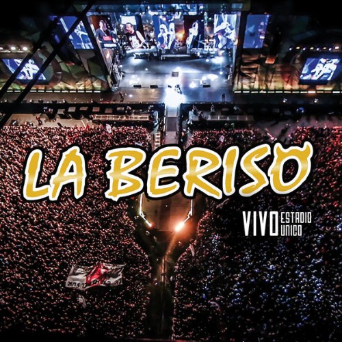 La Beriso - En Vivo en el Estadio Único (2016) [16B-44 1kHz]