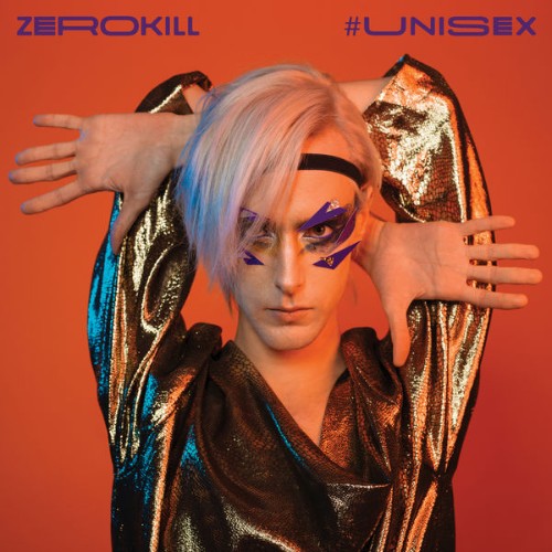 Zero Kill - Unisex (2018) [24B-88 2kHz]