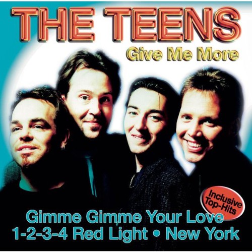 The Teens - Give Me More (2000) [16B-44 1kHz]