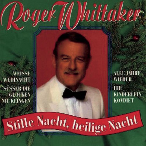 Roger Whittaker - Stille Nacht, heilige Nacht (1993) [16B-44 1kHz]