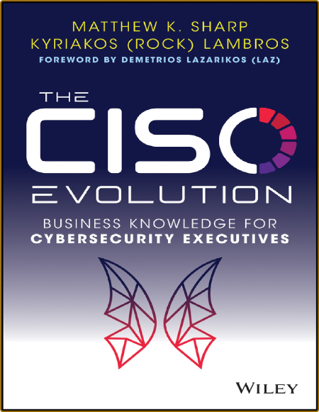 Sharp M  The CISO Evolution   for Cybersecurity Executives 2022 1a8e7249133c0a45cc3b66c0091c4b05