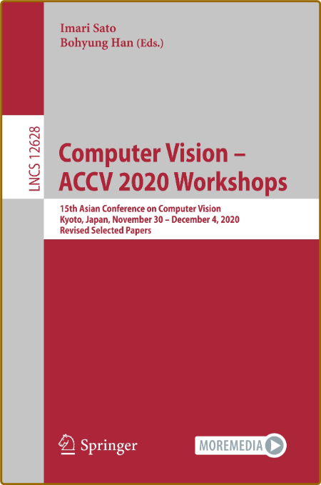  Computer Vision - ACCV 2020 Workshops - 15th Asian Conference on Computer Vision 07f3cf52fb456e6a6bad4ca2c2c6930a