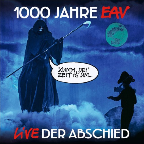 EAV - 1000 Jahre EAV Live - Der Abschied (Live 2019) (2019) [16B-44 1kHz]