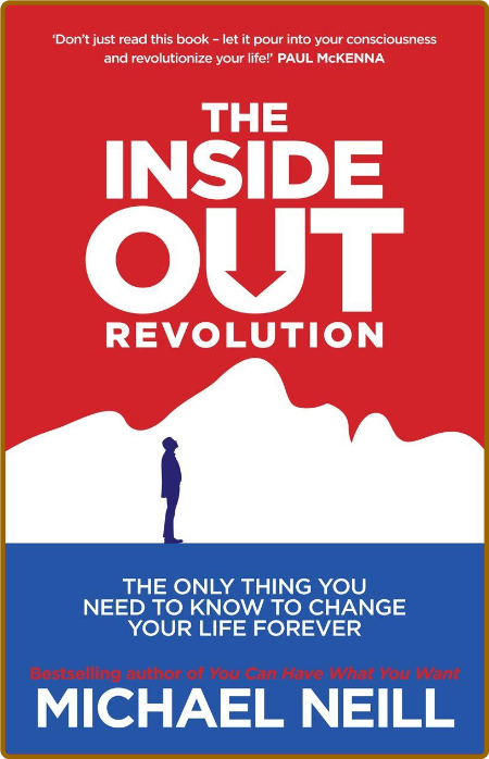 The Inside-Out Revolution by Michael Neill  636fda4e033427e7ee37d0873f368f0d