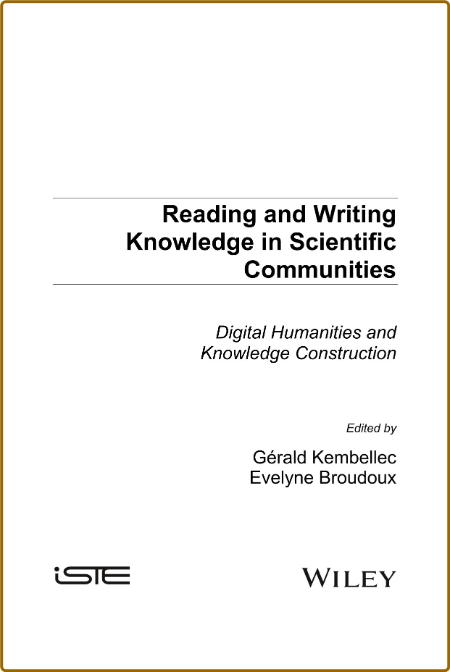  Reading and Writing Knowledge in Scientific Communities - Digital Humanities and ... Fdbf7919d55b4abeaf9921d131677c14