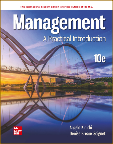 Management - A Practical Introduction, 10th Edition Ad08e8d4361b24c17d02d3b7e7382515