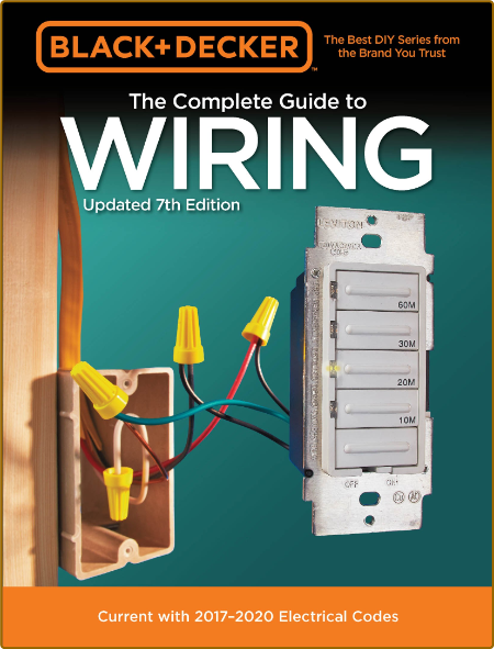 The Complete Guide To Wiring - Current 011e94b83f628d1d61360254a5d7d72a