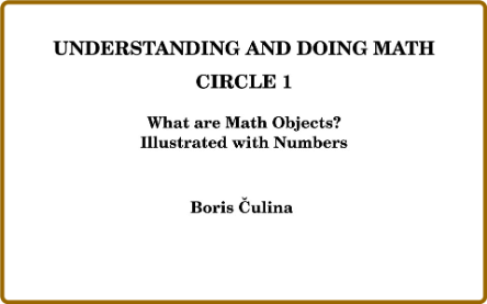  UNDERSTANDING AND DOING MATH - CIRCLE 1 - What are Math Objects Illustrated with ... 0bdf300f82c97dcee466dd5ceda39b35