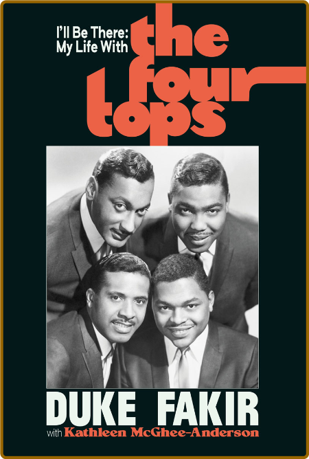  I'll Be There - My Life with the Four Tops E9573190f12cf3fbd793e282e4e8e837