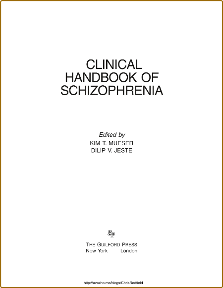  Clinical Handbook of Schizophrenia Dab37b52db30986bb5bee46ae36c3b47