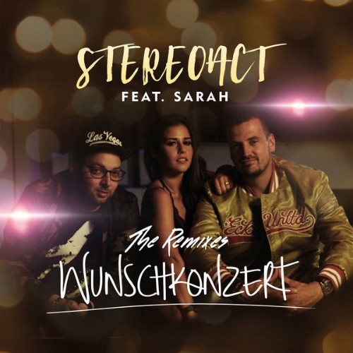 Stereoact - Wunschkonzert (Remixes) (2018) [24B-44 1kHz]