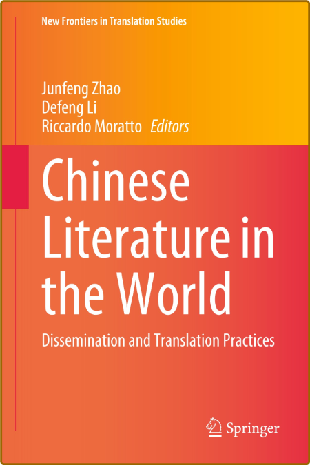  Chinese Literature in the World - Dissemination and Translation Practices C9fecfdd5882b5b88062fed6f187864b