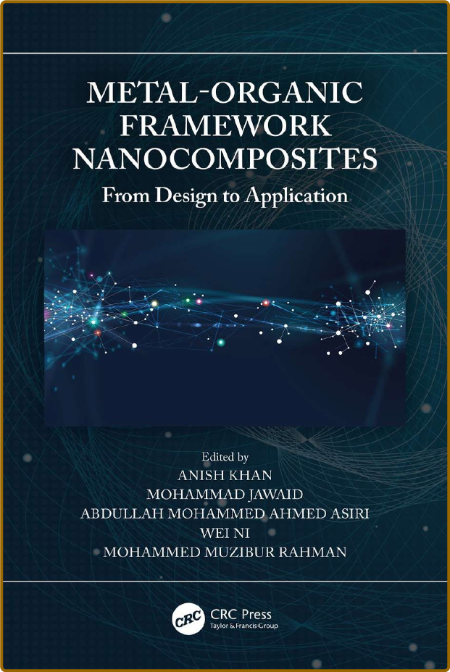 Khan A  Metal-Organic FrameWork Nanocomposites   2021 3890224f833342d58dfa821b79163c56