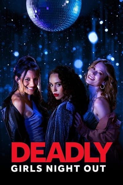 Deadly Girls Night Out (2021) WEBRip x264-ION10