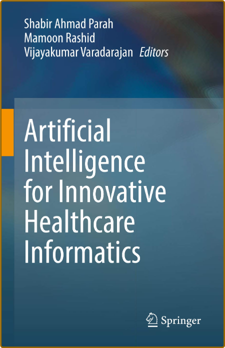 Parah S  Artificial Intelligence   Healthcare Informatics 2022 896470066bc531a0a2c96553aa46f17a