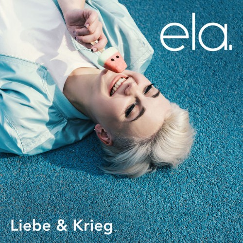 Ela  - Liebe & Krieg (2020) [24B-44 1kHz]