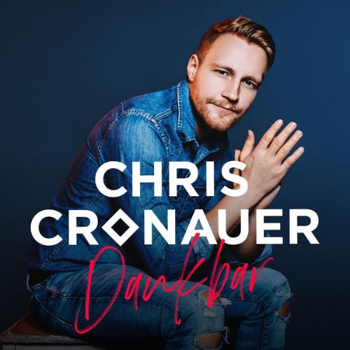 Chris Cronauer - Dankbar (2022) [24B-44 1kHz]