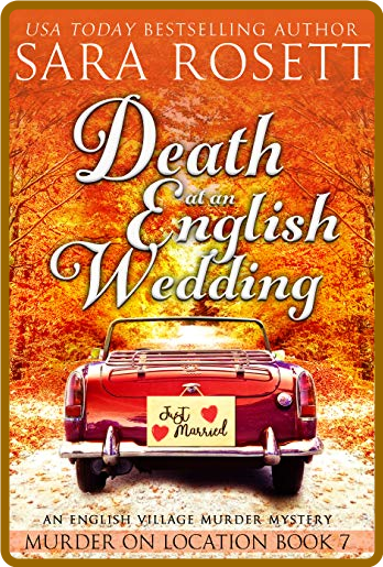 Death at an English Wedding by Sara Rosett  B939cecffdb7989ec618ead85f208382