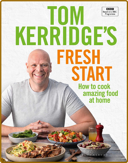 Tom Kerridge Fresh Start