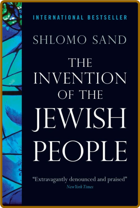 The Invention of the Jewish People by Shlomo Sand  Bd1690de4af108d5332a22dbbb575f90