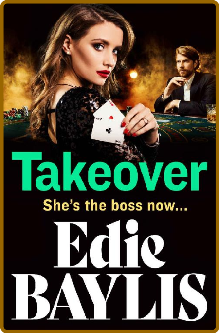 Takeover by Edie Baylis  Fd61b114706eeaf57337a639b57ad893