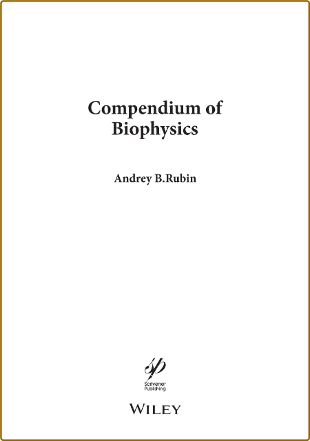  Compendium of Biophysics 6dae8a6490ec24fbed4819c3c00d5796