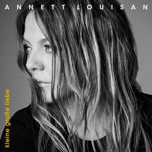 Annett Louisan - Kleine große Liebe (2019) [24B-96kHz]