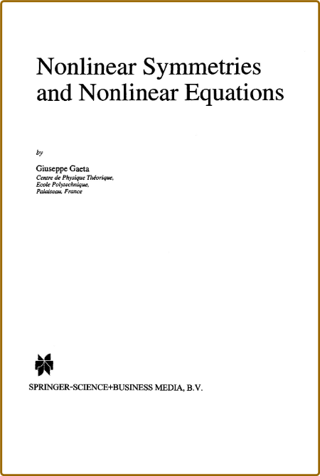 Gaeta G  Nonlinear Symmetries and Nonlinear Equations 1994 E312c2a994f573db1623c4f1a890d7a2