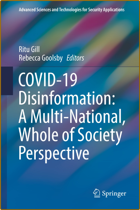  COVID-19 Disinformation - A Multi-National, Whole of Society Perspective 5d162873cf35de9b02959234e83da8b4