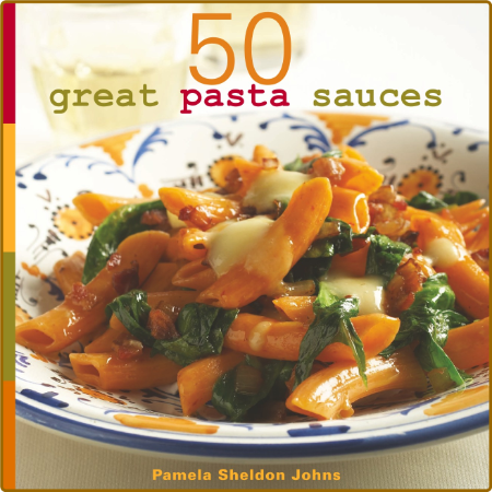 50 Great Pasta Sauces (True PDF) Bef4892833bf150e855ae2583b0c15b7