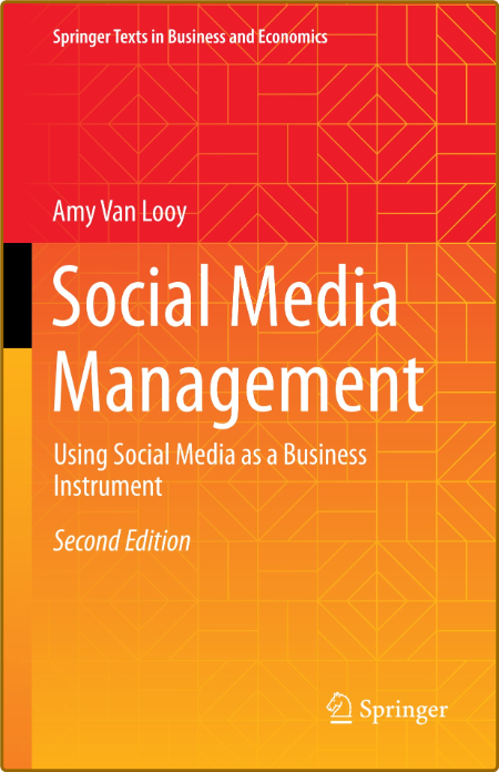  Social Media Management - Using Social Media as a Business Instrument 2318e8d77d3ef5b3b7f1ab1617e1edba