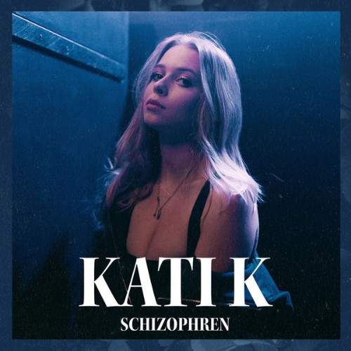 KATI K - Schizophren (2021) [24B-44 1kHz]